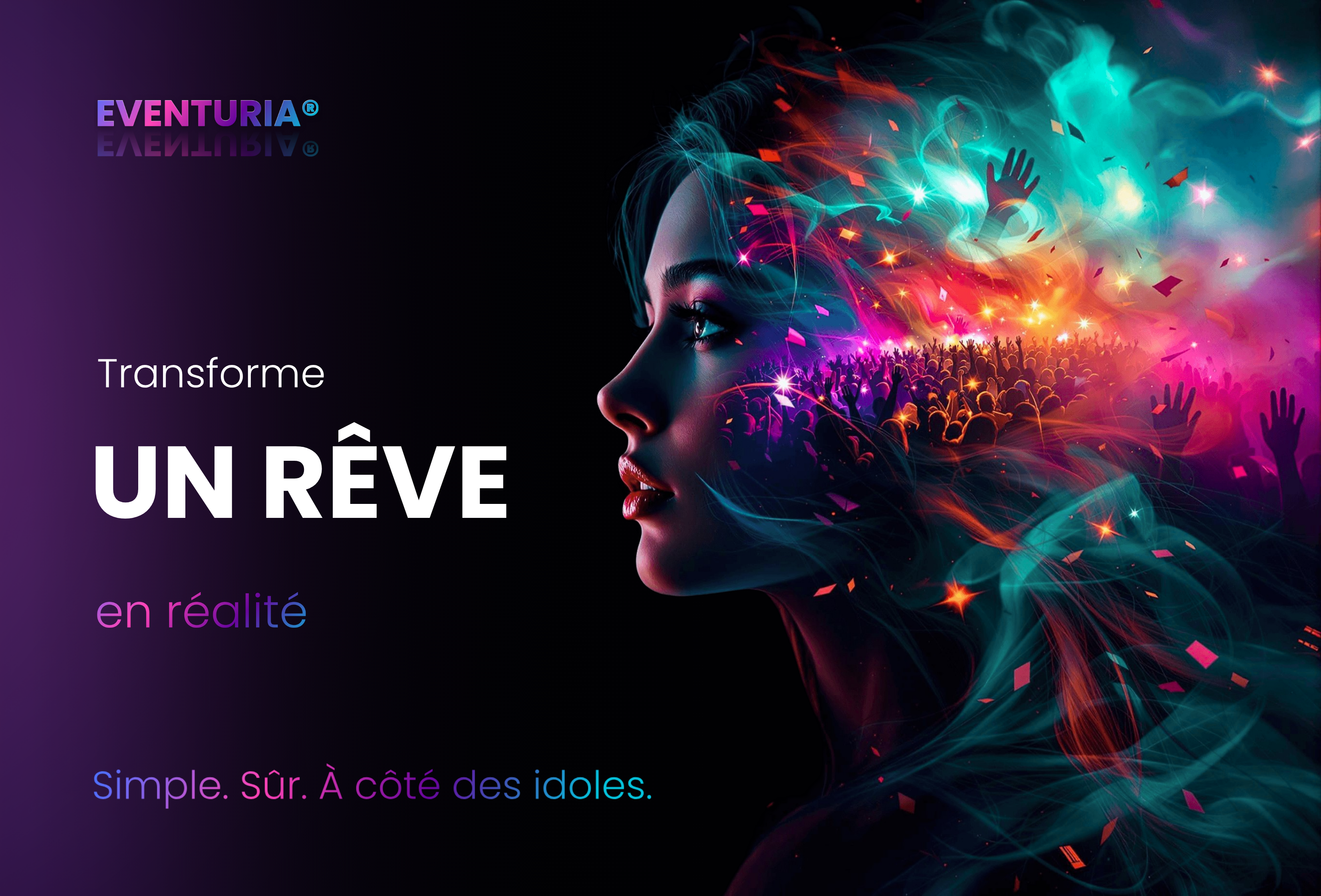 Transformez un rêve en réalité